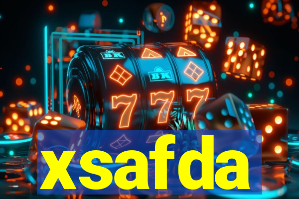 xsafda