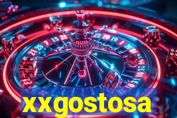 xxgostosa