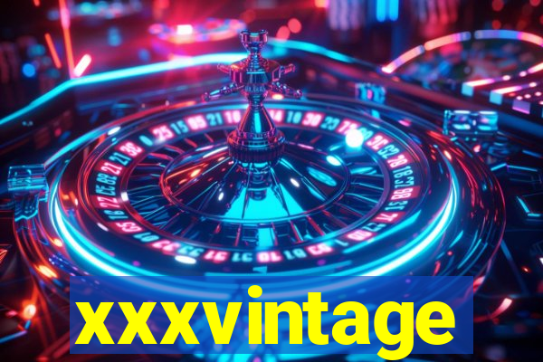 xxxvintage